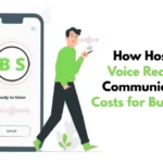 How Hosted Voice Reduced Communication Costs for Businesses