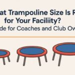 What Trampoline Size Is Right for Your Facility A Guide for Coaches and Club Owners