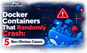 Read more about the article Docker Containers That Randomly Crash: 5 Non-Obvious Causes